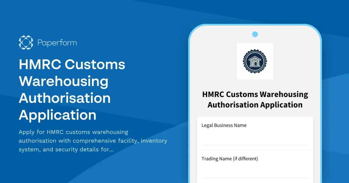 HMRC Customs Warehousing Authorisation Application