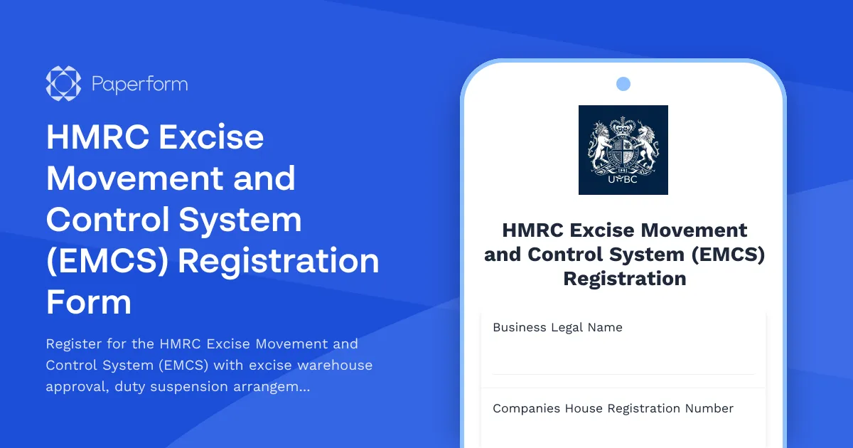 HMRC Excise Movement and Control System (EMCS) Registration Form