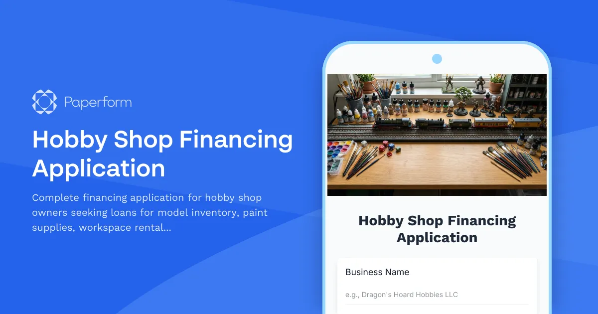Hobby Shop Financing Application