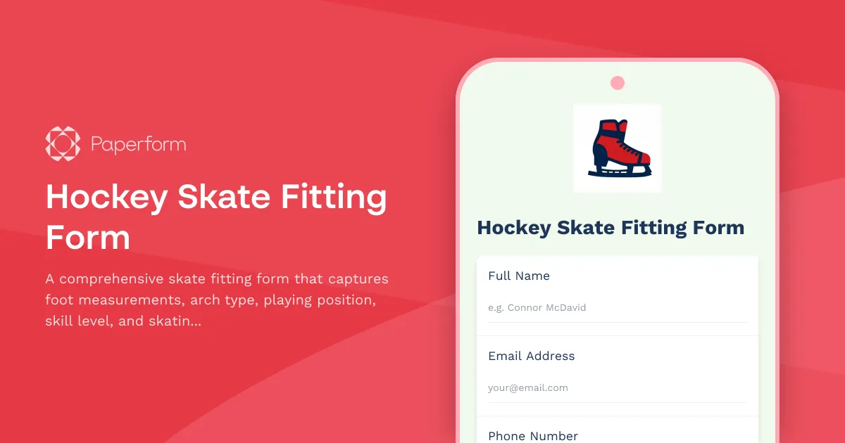 Hockey Skate Fitting Form