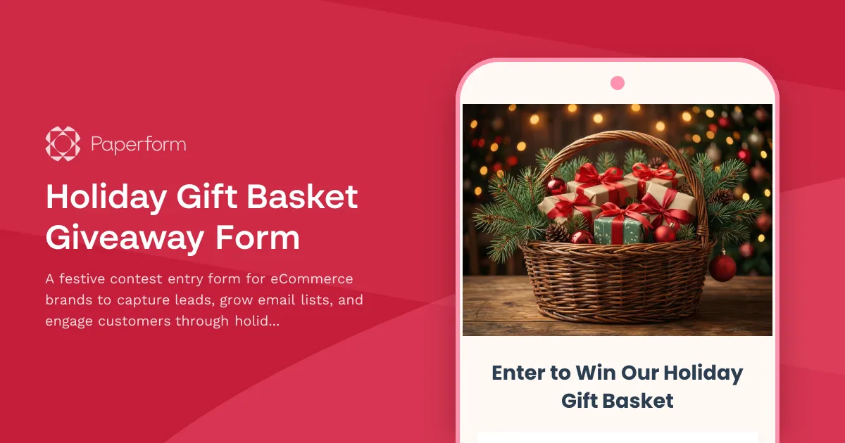 Holiday Gift Basket Giveaway Form