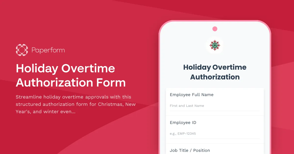 Holiday Overtime Authorization Form