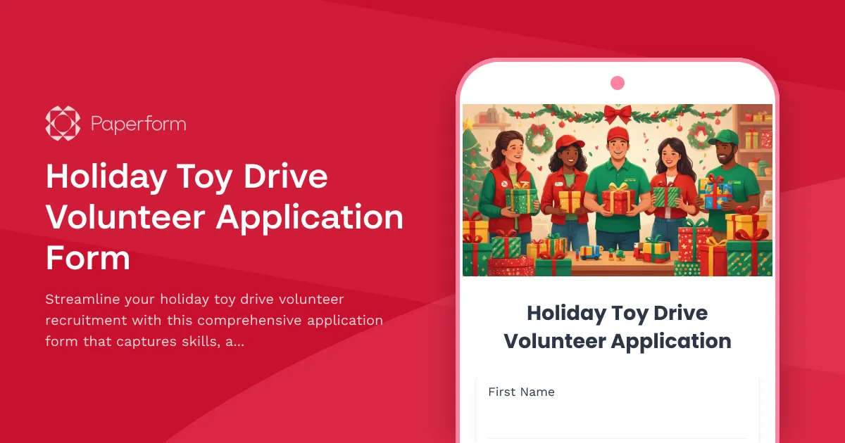 Holiday Toy Drive Volunteer Application Form