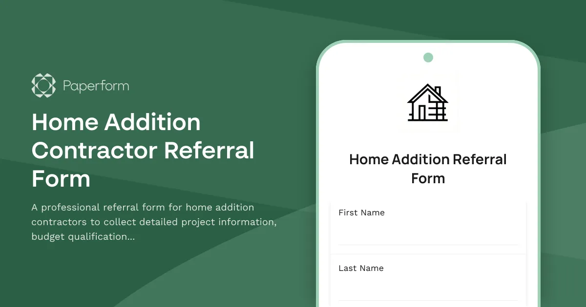 Home Addition Contractor Referral Form