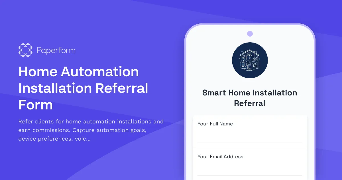 Home Automation Installation Referral Form