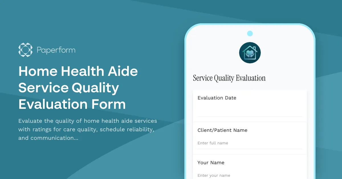 Home Health Aide Service Quality Evaluation Form
