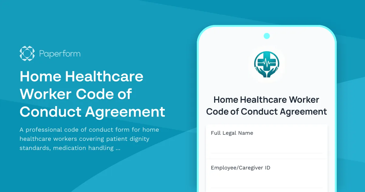 Home Healthcare Worker Code of Conduct Agreement