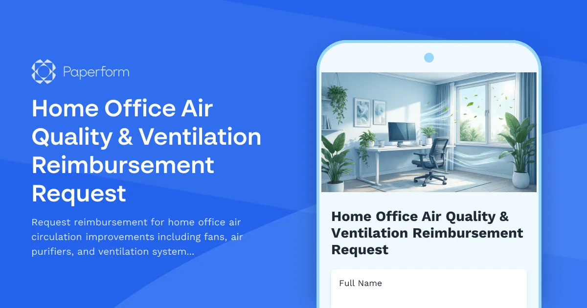 Home Office Air Quality & Ventilation Reimbursement Request