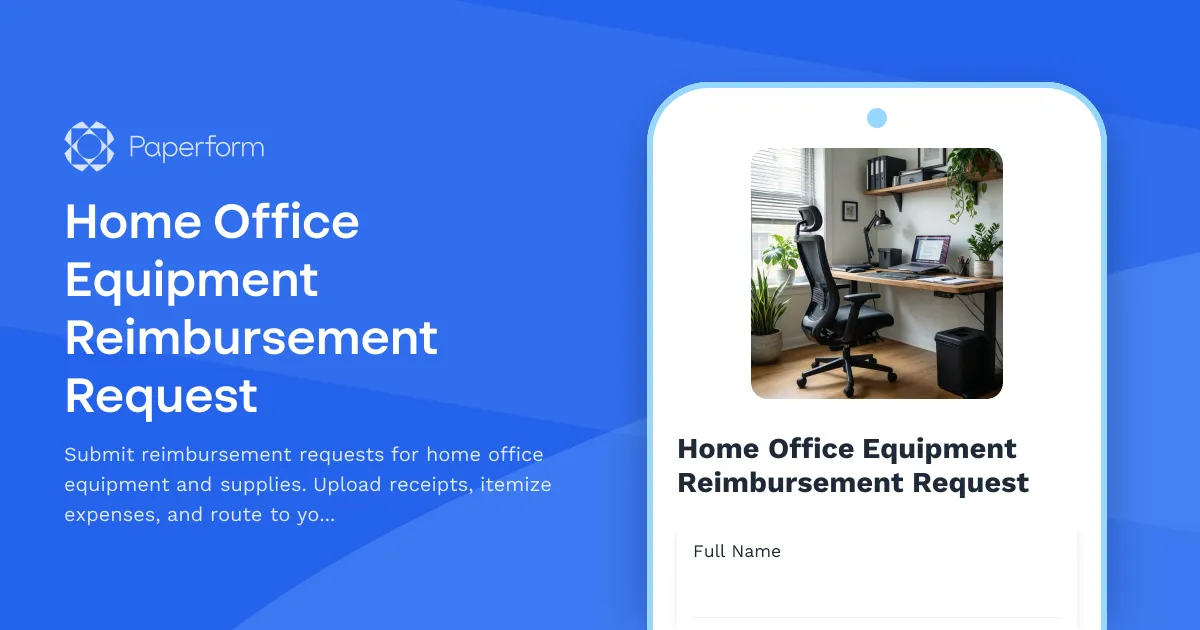 Home Office Equipment Reimbursement Request