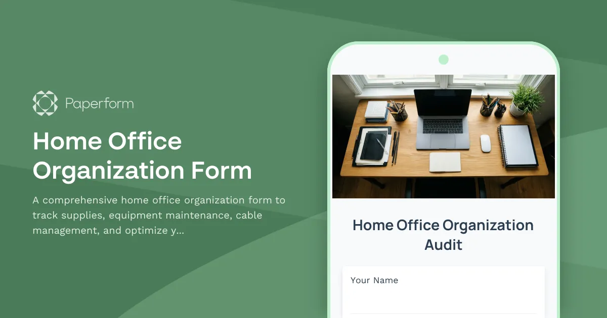 Home Office Organization Form