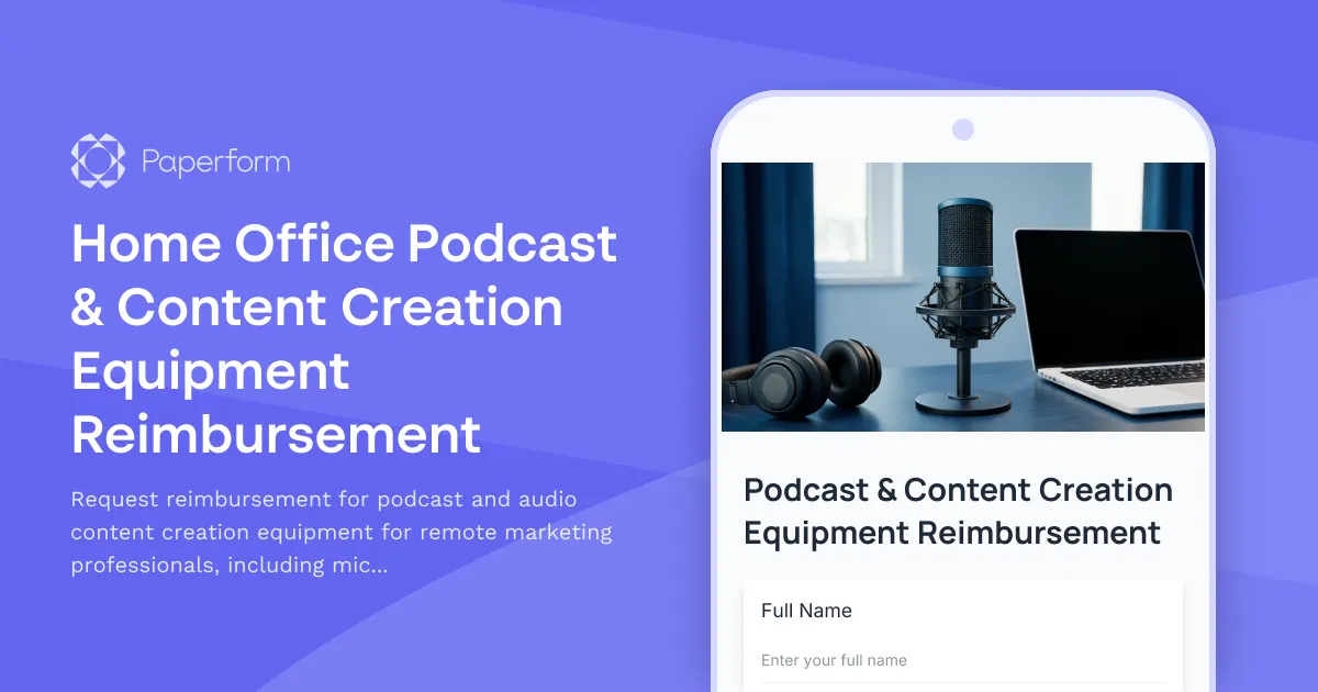 Home Office Podcast & Content Creation Equipment Reimbursement