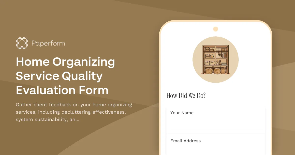 Home Organizing Service Quality Evaluation Form
