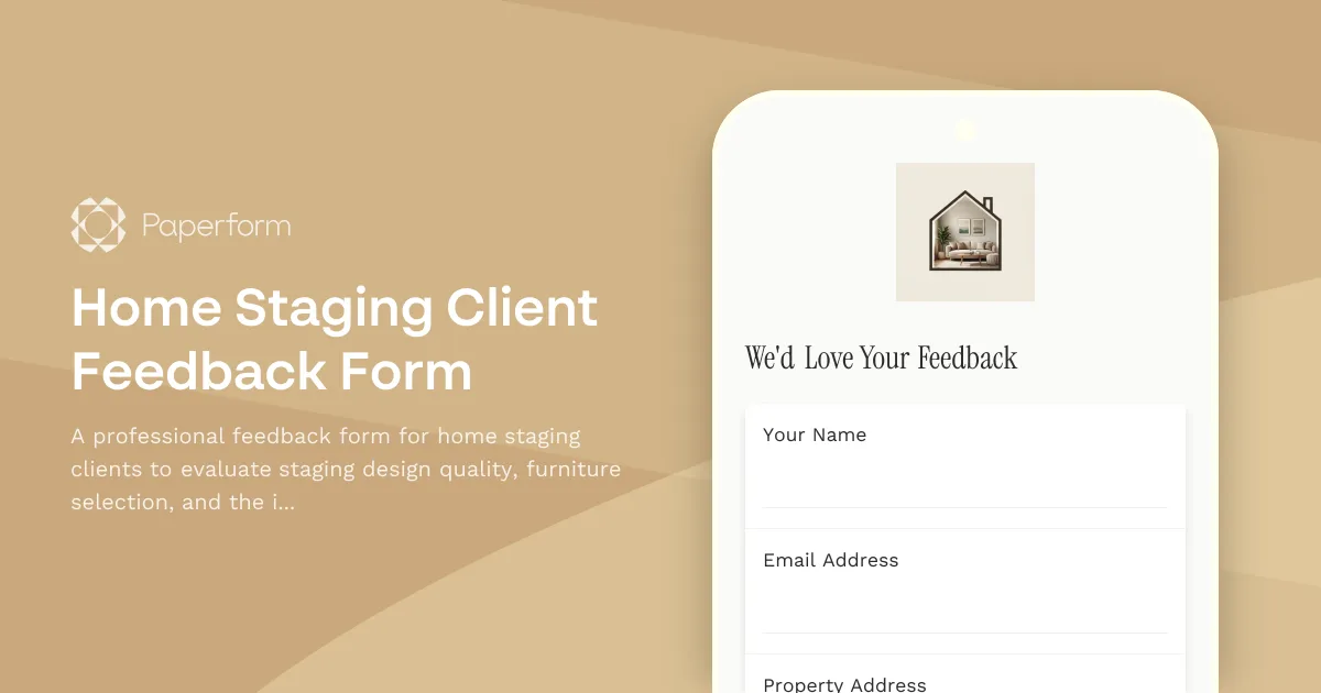 Home Staging Client Feedback Form