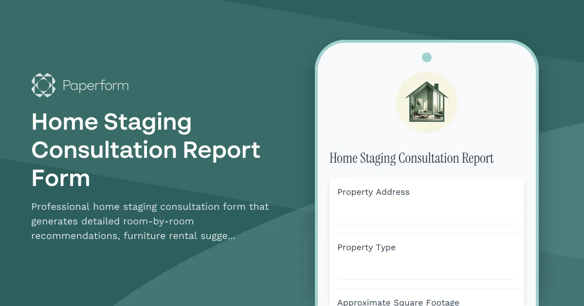 Home Staging Consultation Report Form