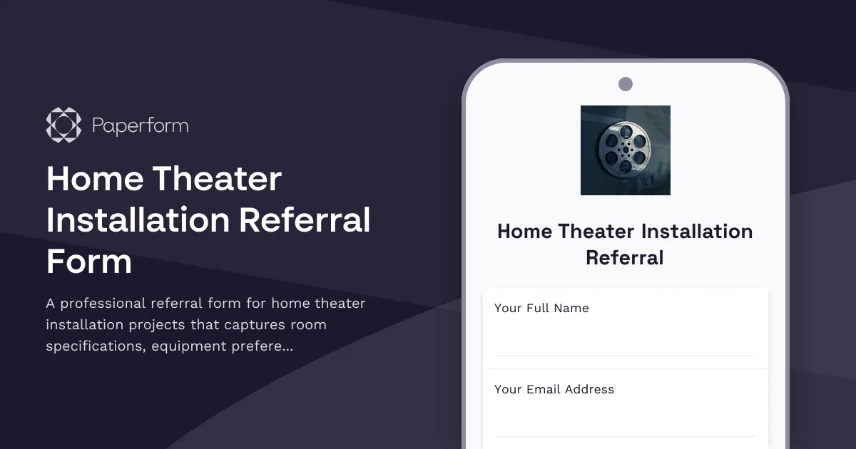 Home Theater Installation Referral Form
