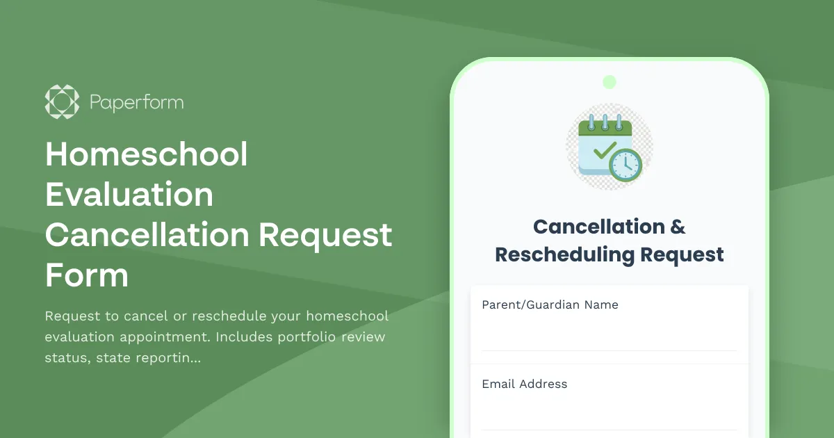 Homeschool Evaluation Cancellation Request Form