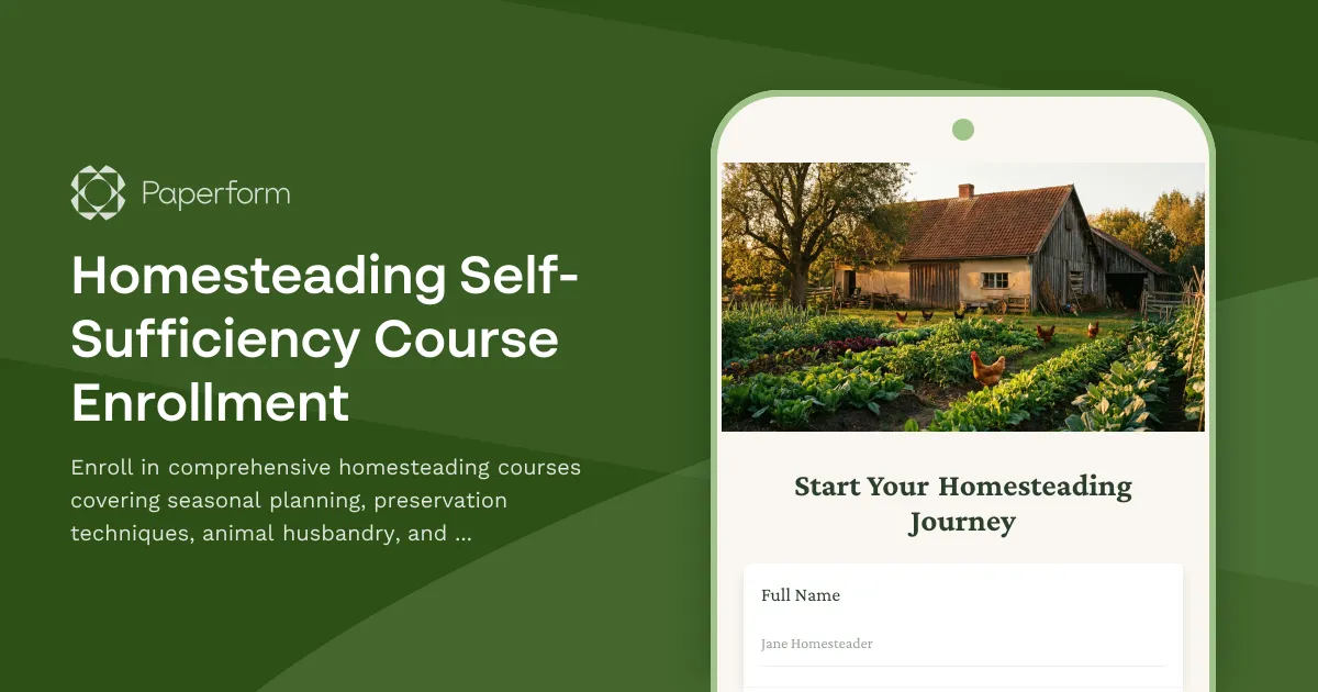 Homesteading Self-Sufficiency Course Enrollment