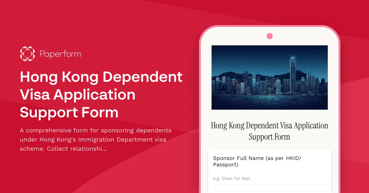 Hong Kong Dependent Visa Application Support Form