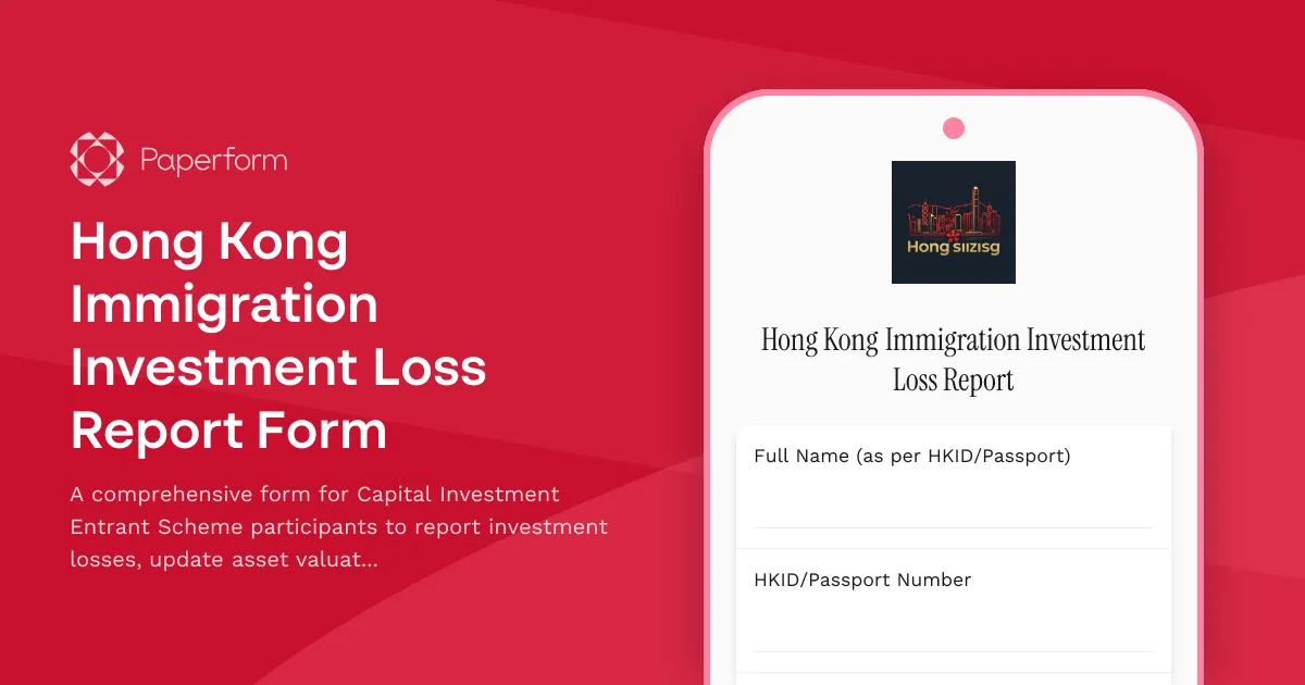 Hong Kong Immigration Investment Loss Report Form
