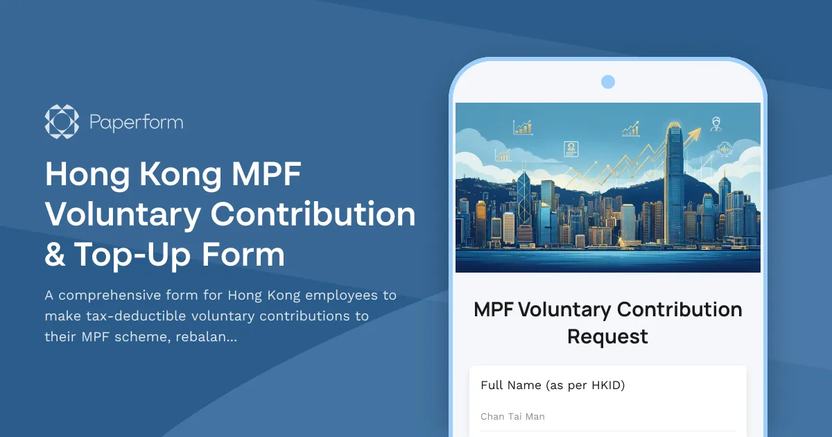 Hong Kong MPF Voluntary Contribution & Top-Up Form
