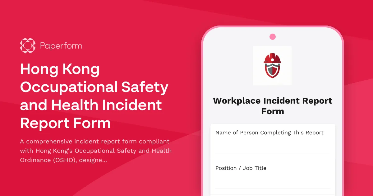 Hong Kong Occupational Safety and Health Incident Report Form