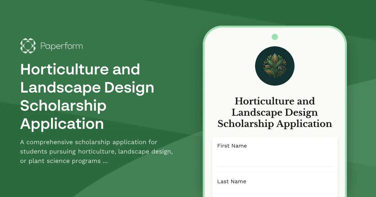 Horticulture and Landscape Design Scholarship Application