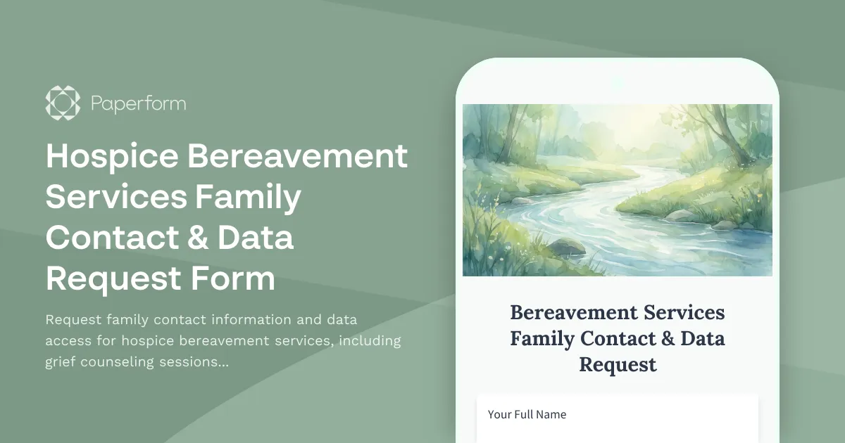 Hospice Bereavement Services Family Contact & Data Request Form