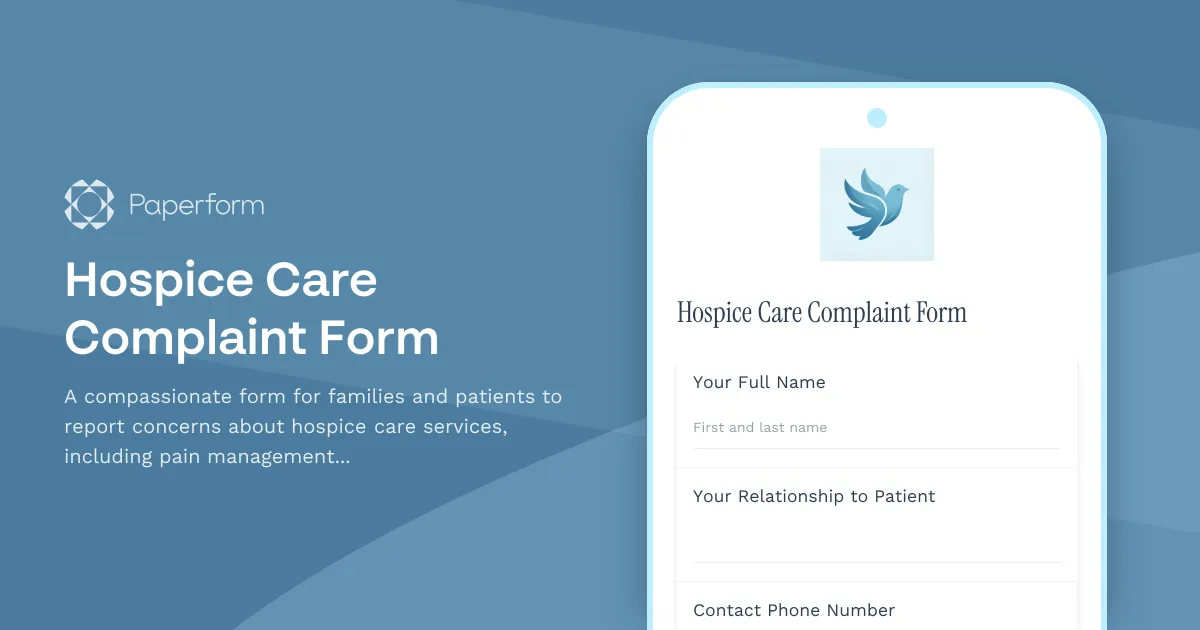 Hospice Care Complaint Form