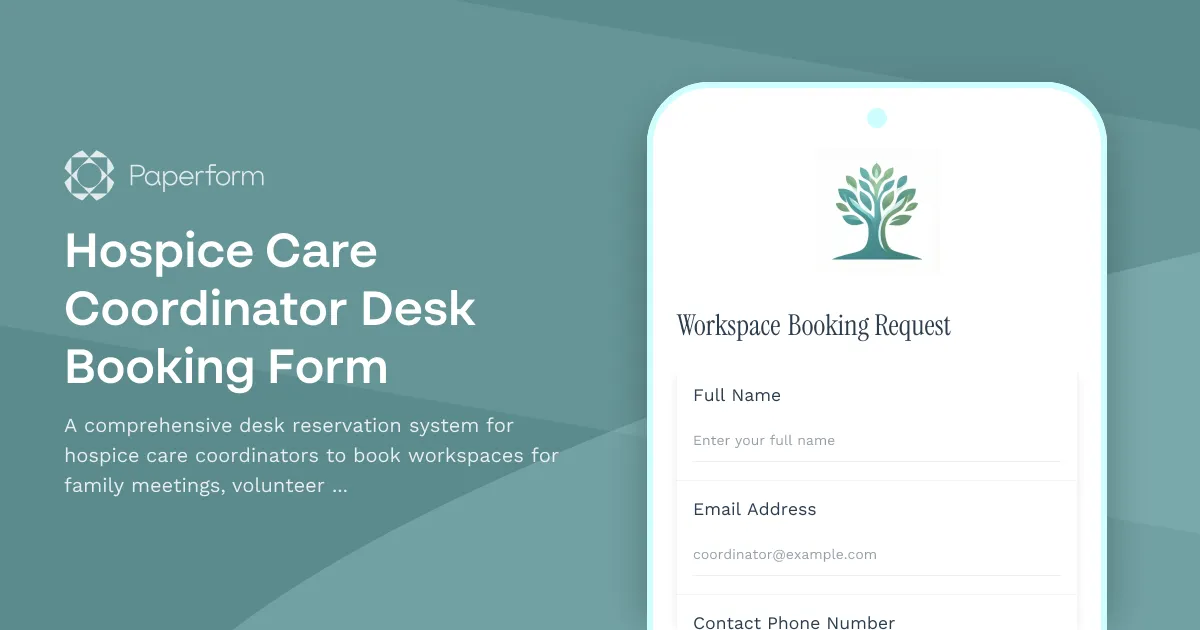 Hospice Care Coordinator Desk Booking Form