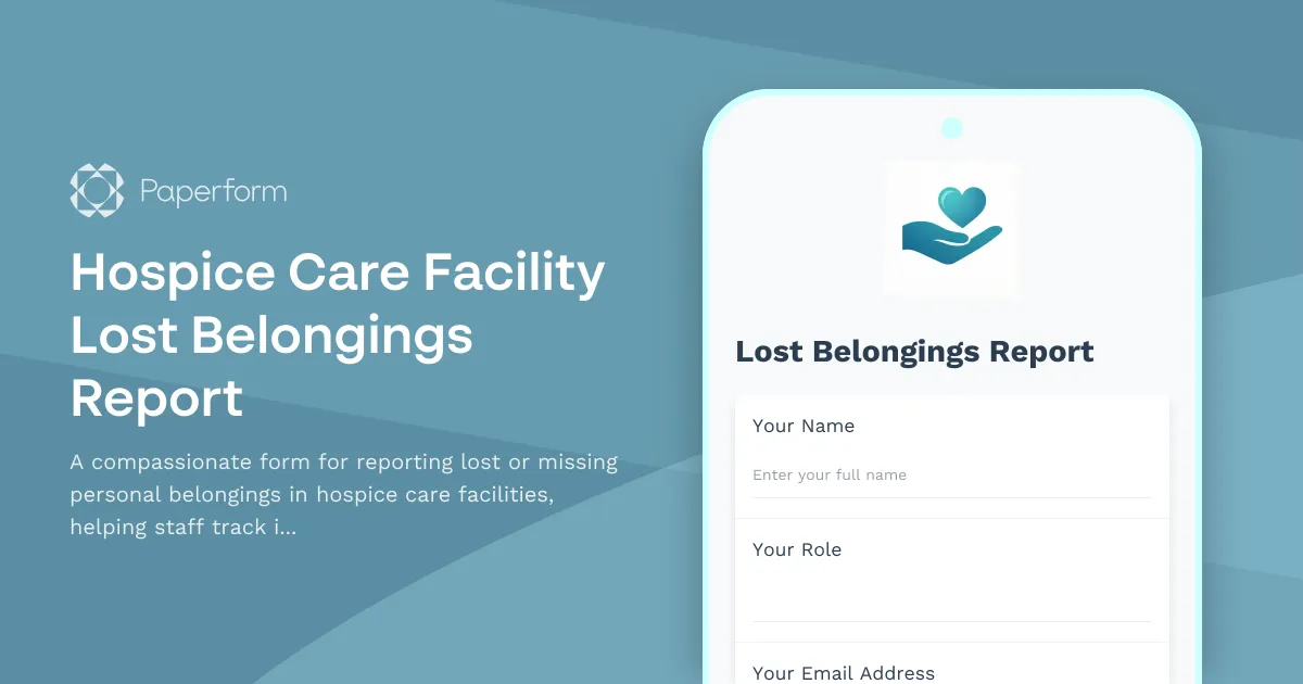 Hospice Care Facility Lost Belongings Report