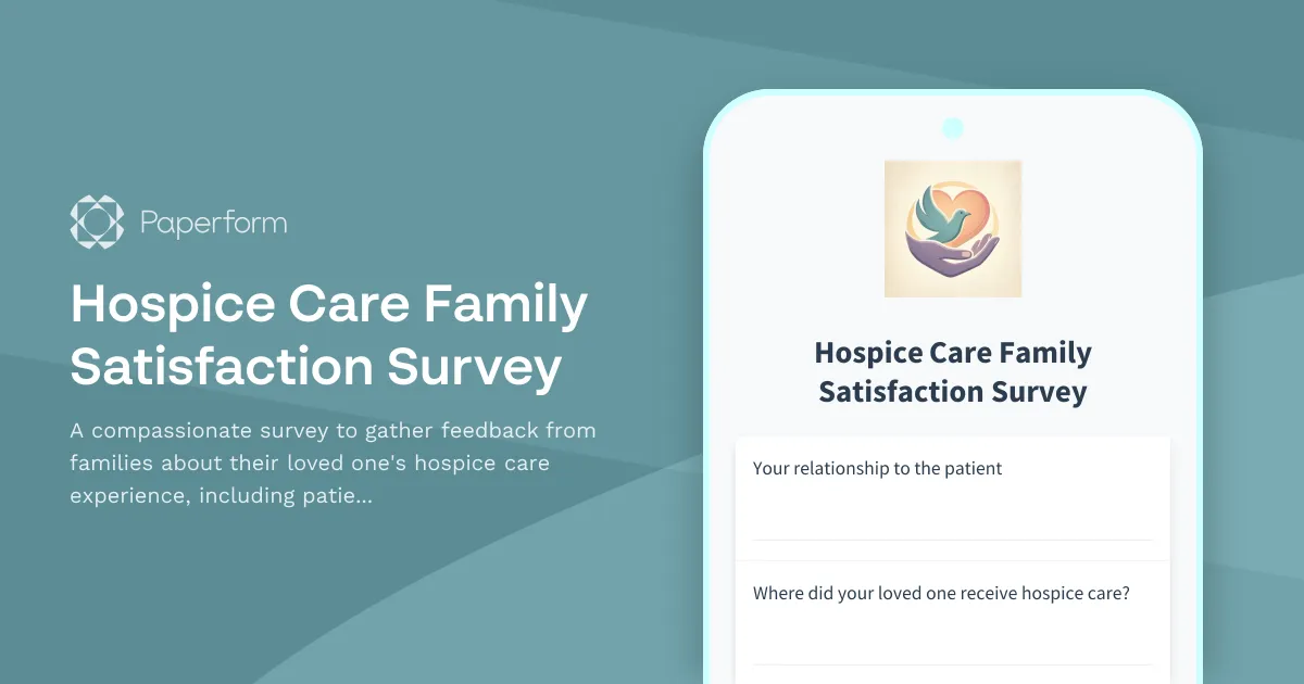Hospice Care Family Satisfaction Survey