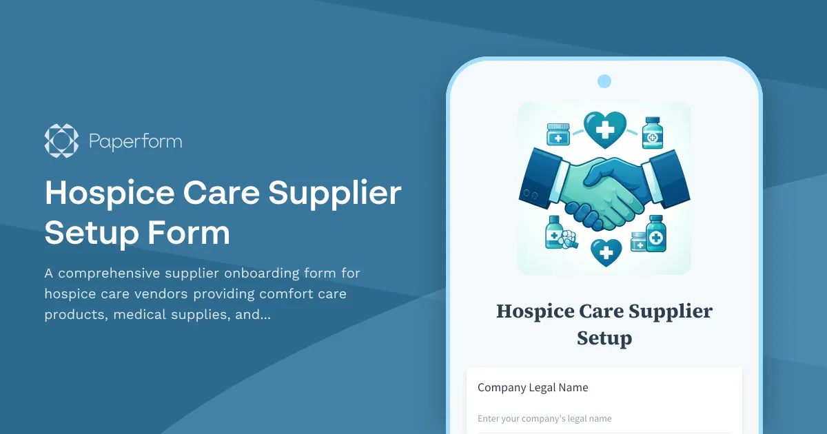 Hospice Care Supplier Setup Form