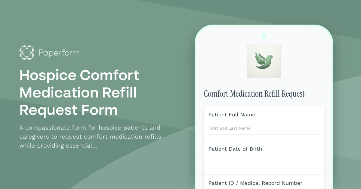 Hospice Comfort Medication Refill Request Form