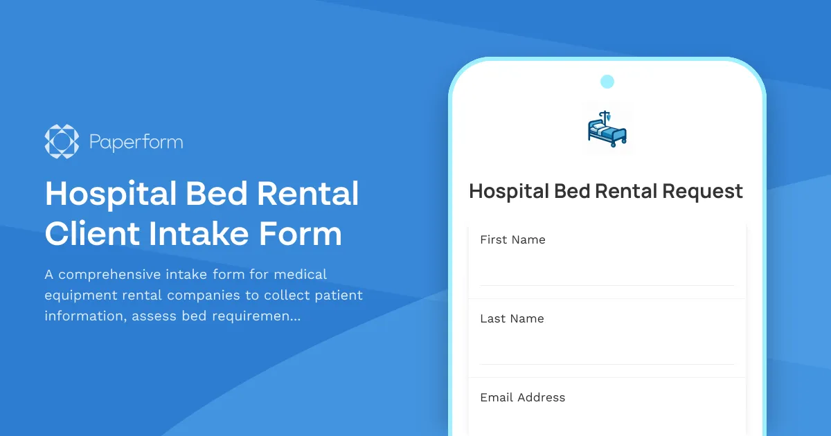 Hospital Bed Rental Client Intake Form
