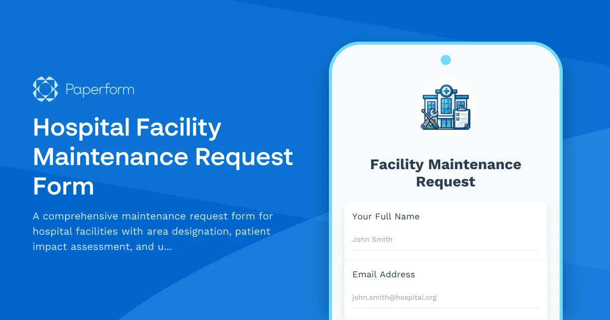 Hospital Facility Maintenance Request Form