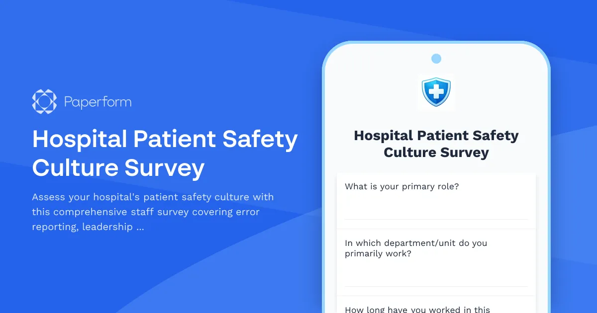 Hospital Patient Safety Culture Survey