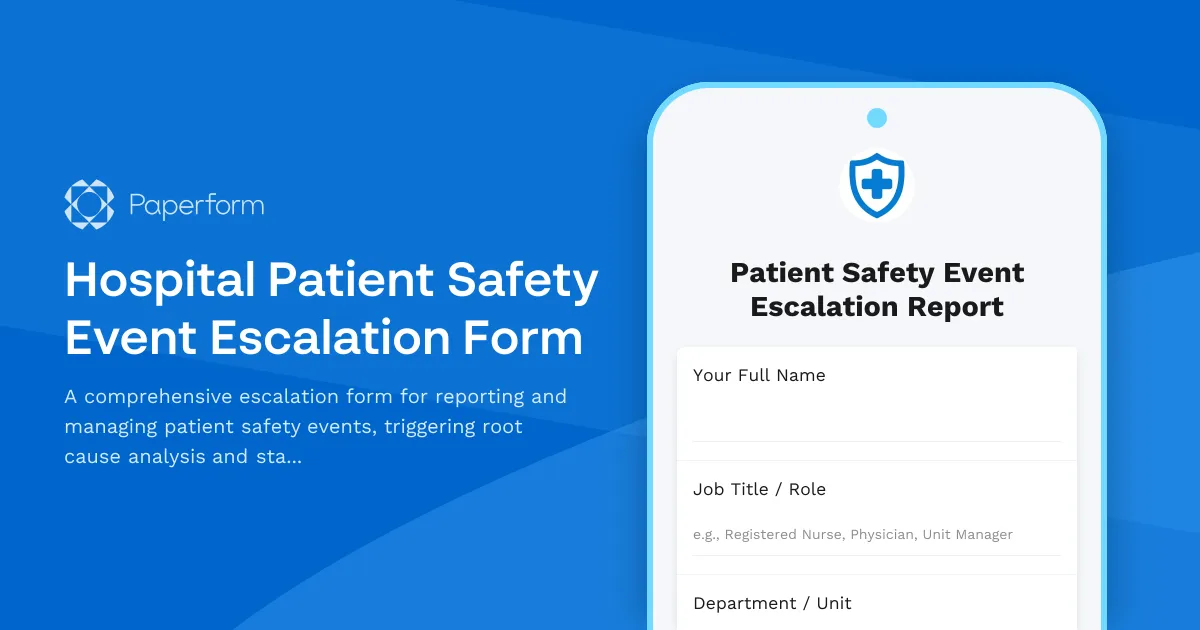 Hospital Patient Safety Event Escalation Form