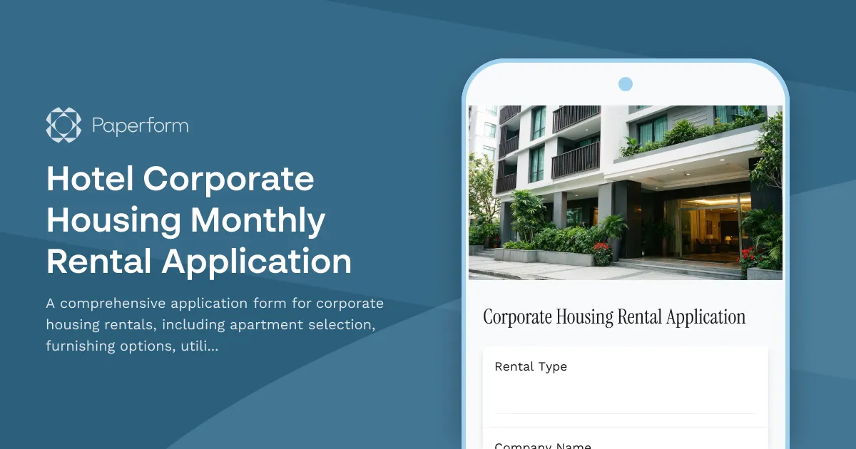 Hotel Corporate Housing Monthly Rental Application