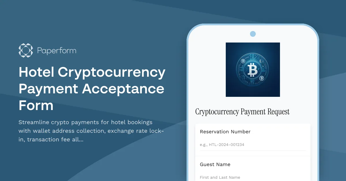 Hotel Cryptocurrency Payment Acceptance Form