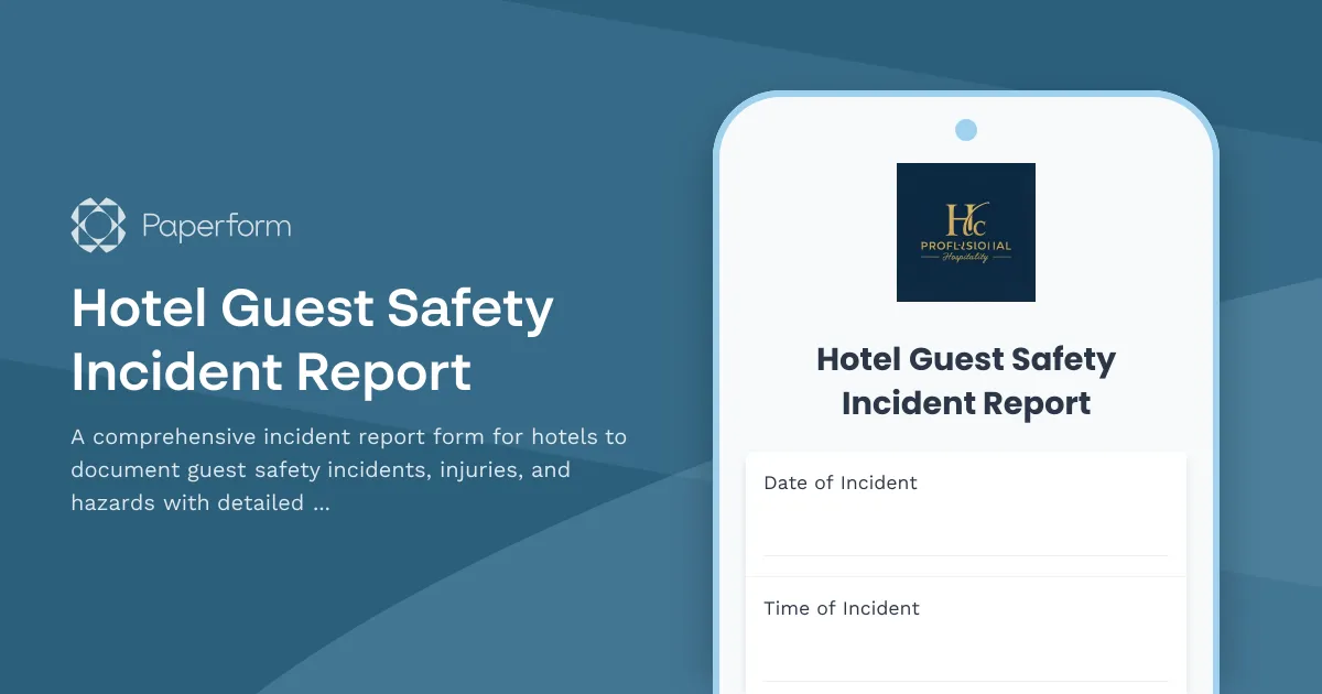 Hotel Guest Safety Incident Report