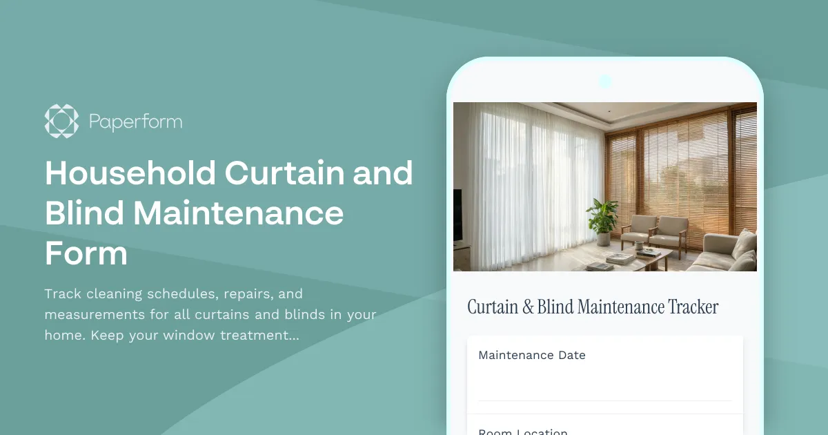 Household Curtain and Blind Maintenance Form