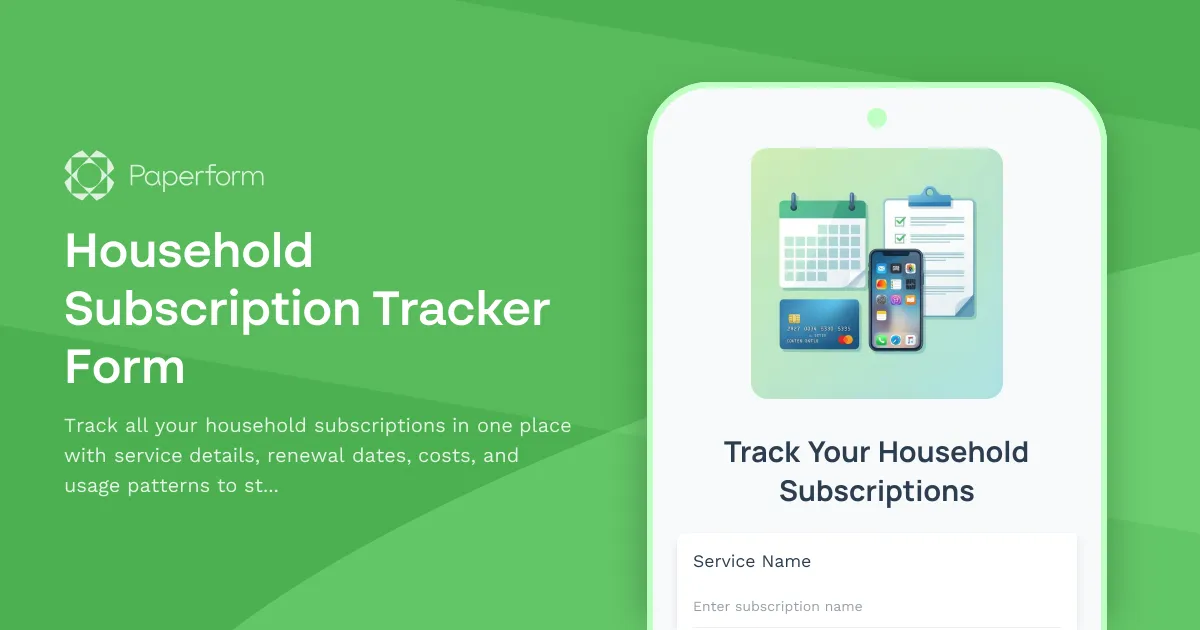 Household Subscription Tracker Form