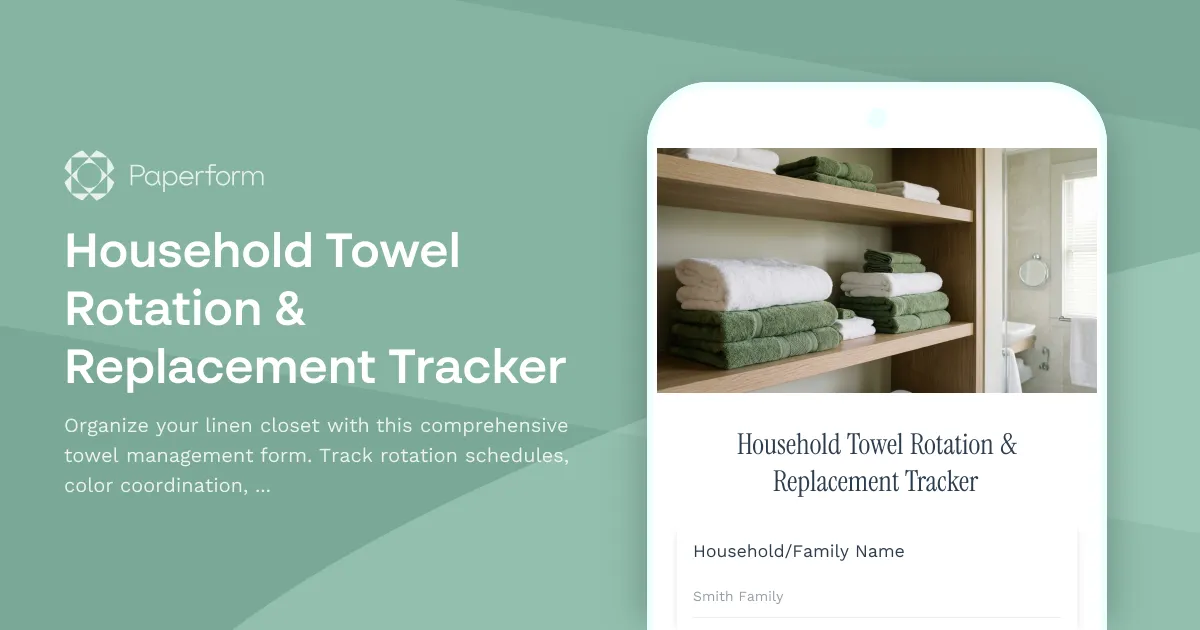 Household Towel Rotation & Replacement Tracker