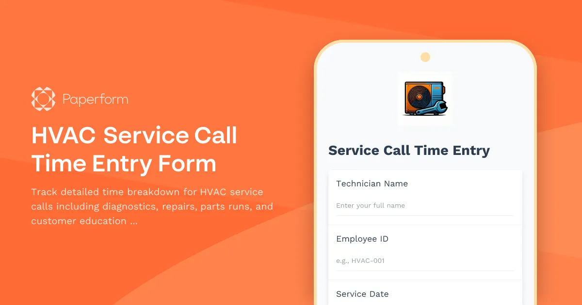 HVAC Service Call Time Entry Form