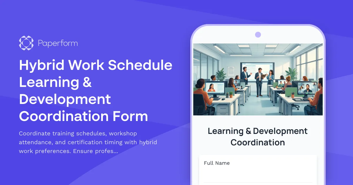 Hybrid Work Schedule Learning & Development Coordination Form
