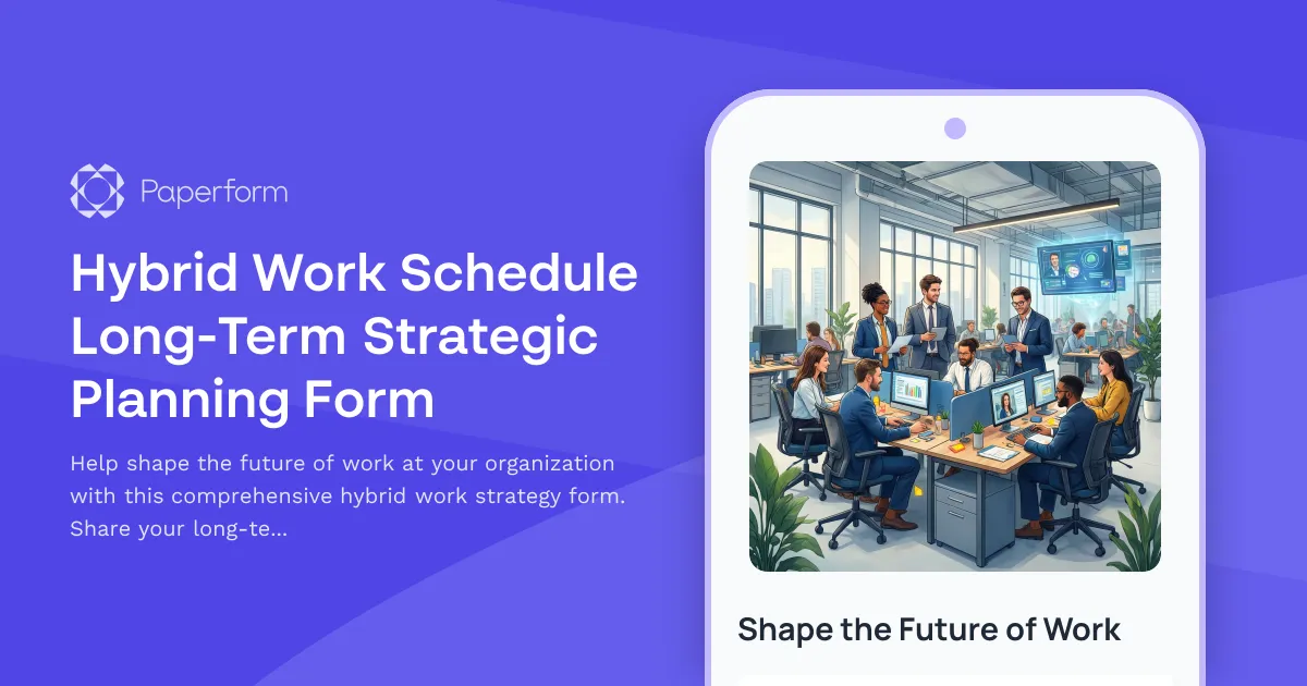 Hybrid Work Schedule Long-Term Strategic Planning Form