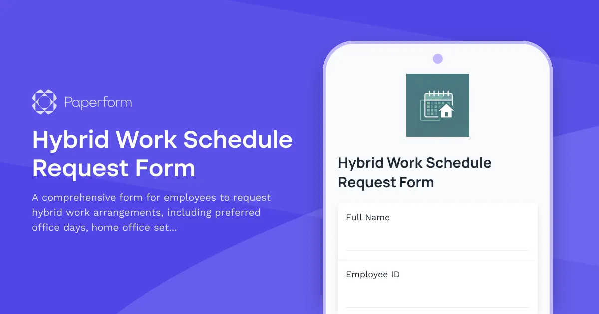 Hybrid Work Schedule Request Form