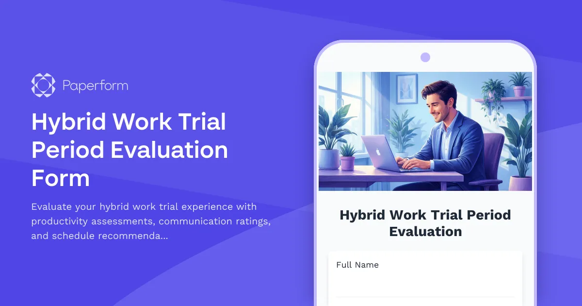 Hybrid Work Trial Period Evaluation Form
