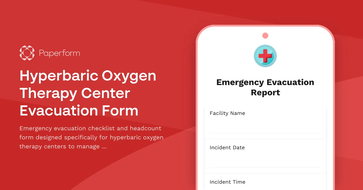 Hyperbaric Oxygen Therapy Center Evacuation Form