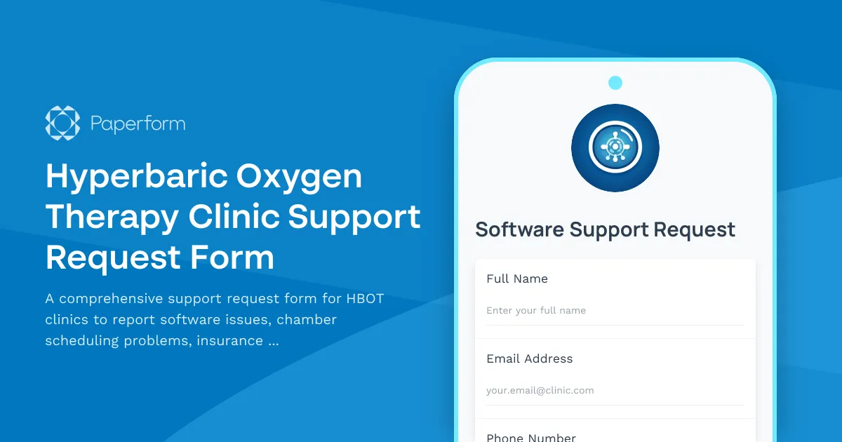 Hyperbaric Oxygen Therapy Clinic Support Request Form